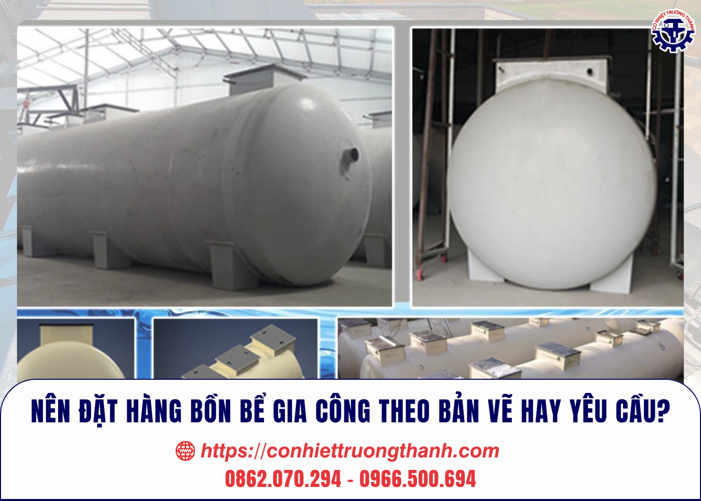 nên đặt hàng bồn bể gia công theo bản vẽ hay yêu cầu