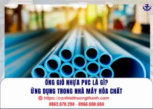 Ống gió nhựa pvc là gì Ứng dụng trong nhà máy hóa chất