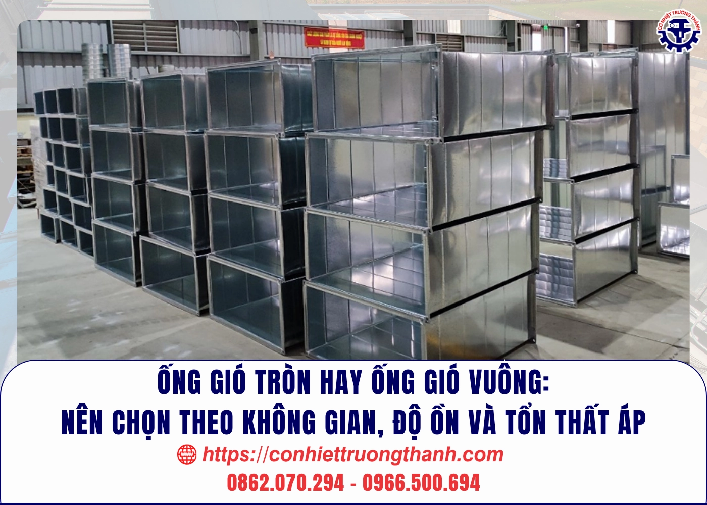 Ống gió tròn hay ống gió vuông nên chọn theo không gian, độ ồn và tổn thất áp