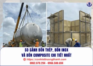 so sánh bồn thép, bồn inox và bồn composite chi tiết nhất