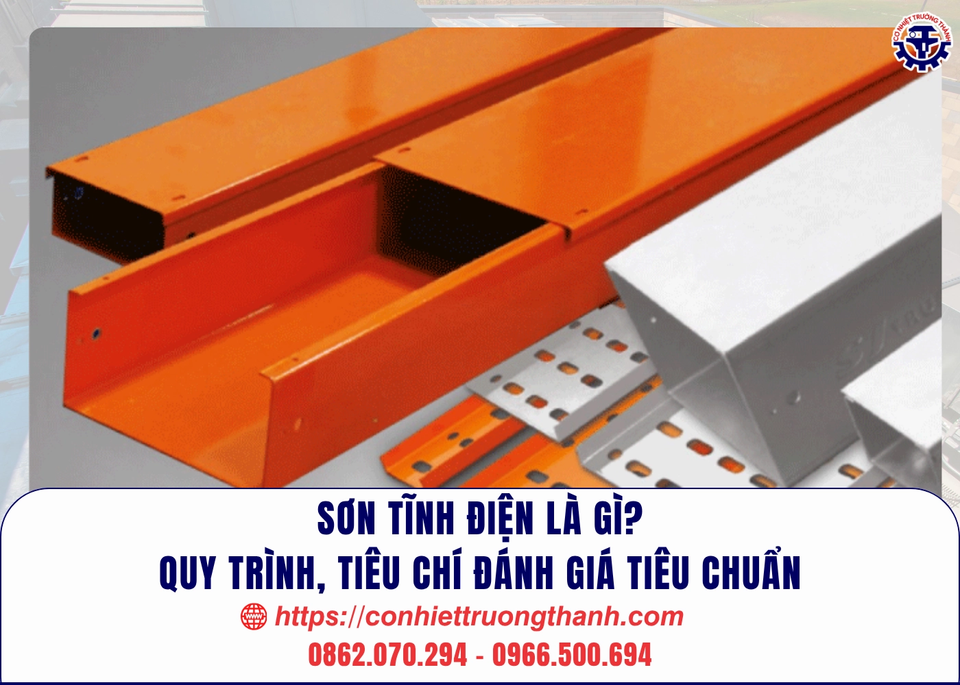 sơn tĩnh điện là gì quy trình, tiêu chí đánh giá tiêu chuẩn