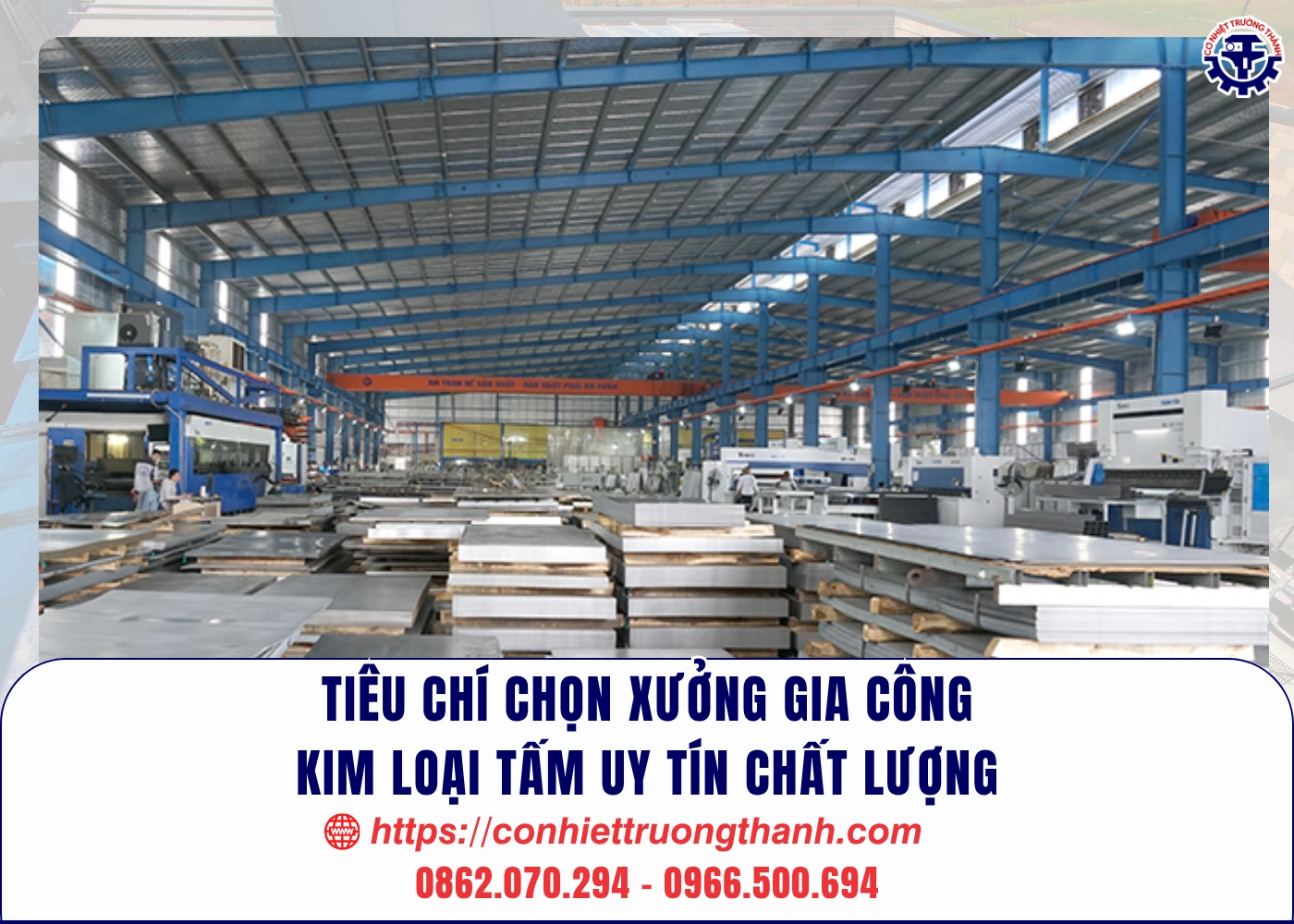 tiêu chí chọn xưởng gia công kim loại tấm uy tín chất lượng