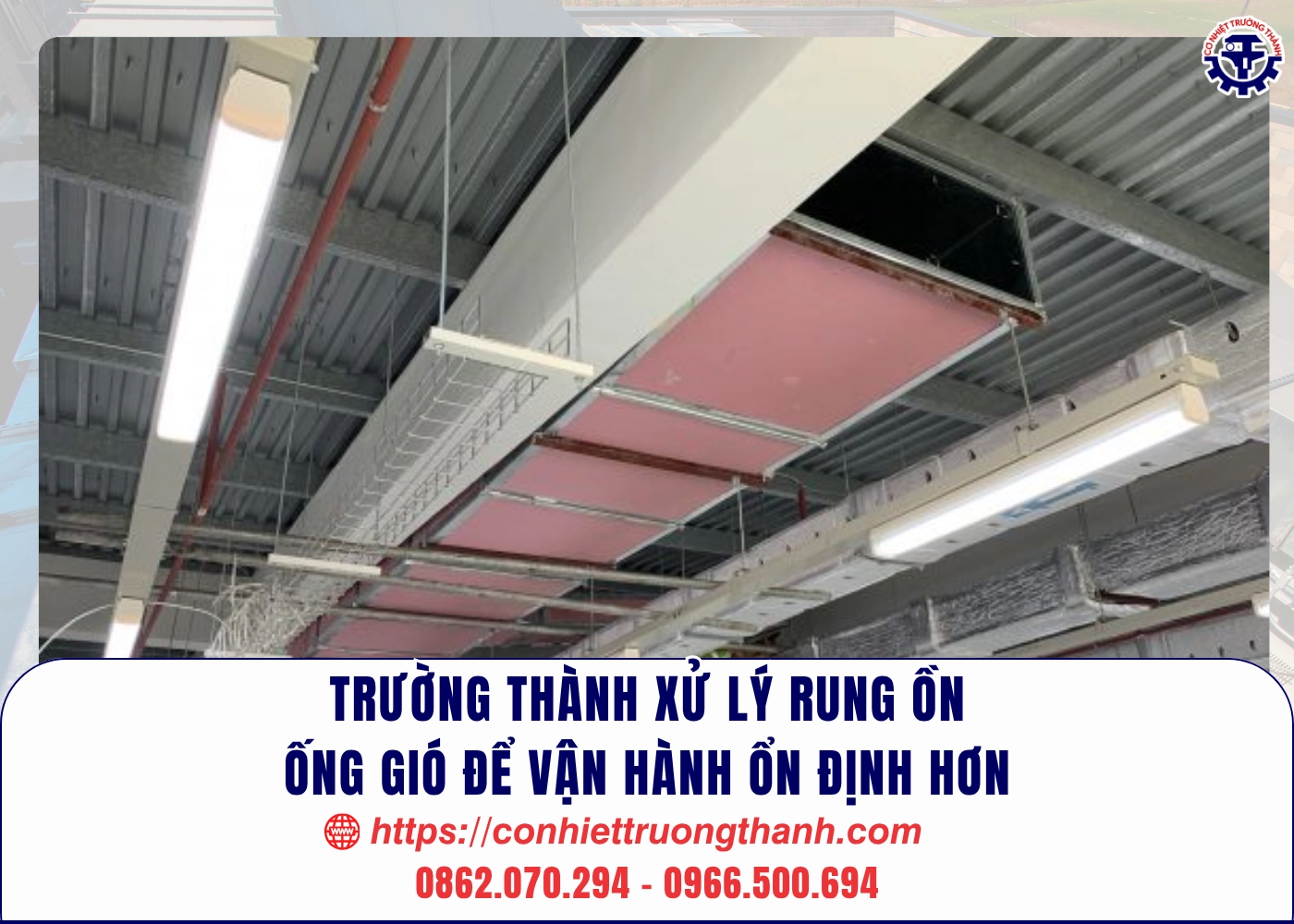 trường thành xử lý rung ồn ống gió để vận hành ổn định hơn
