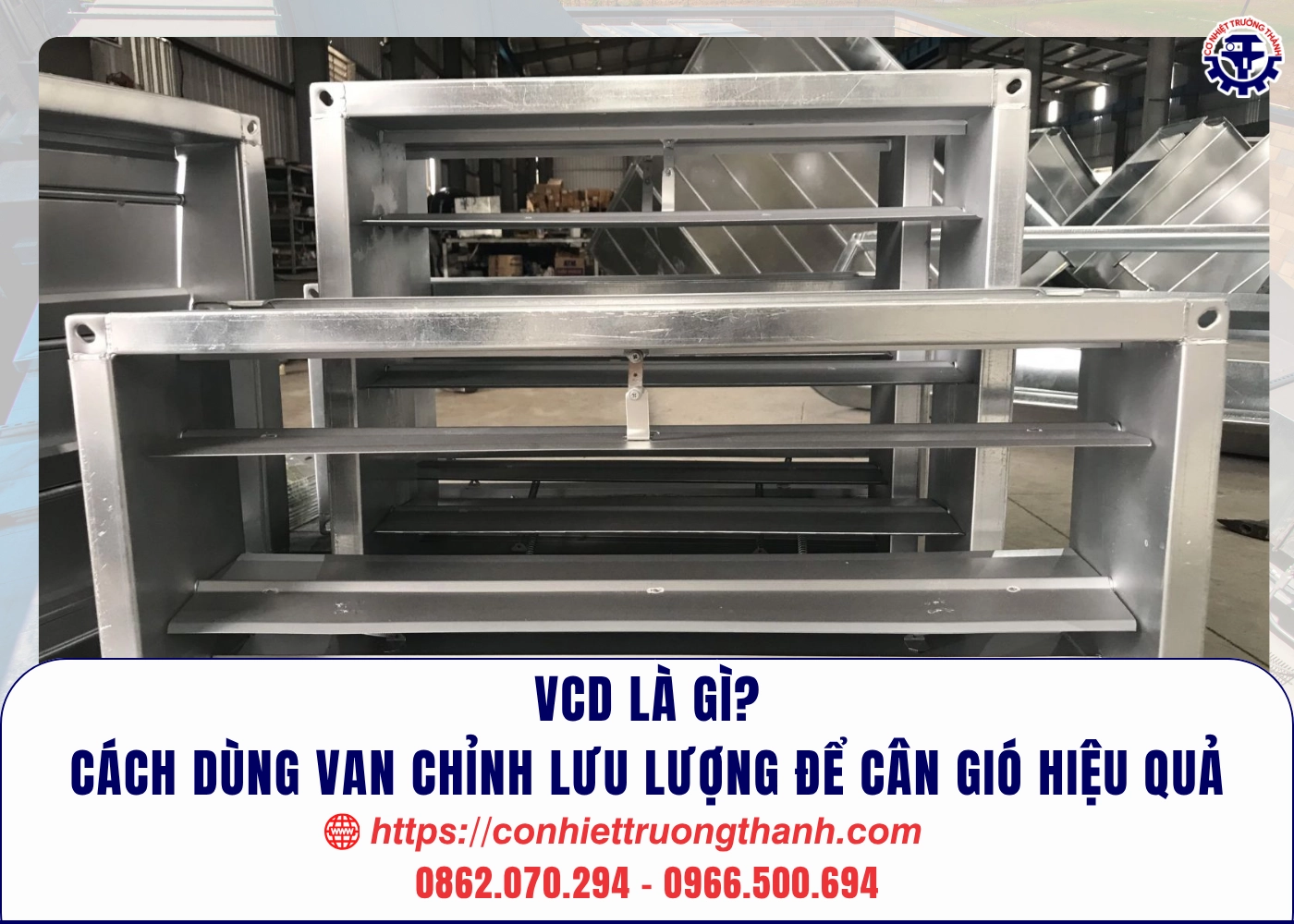 vcd là gì cách dùng van chỉnh lưu lượng để cân gió hiệu quả