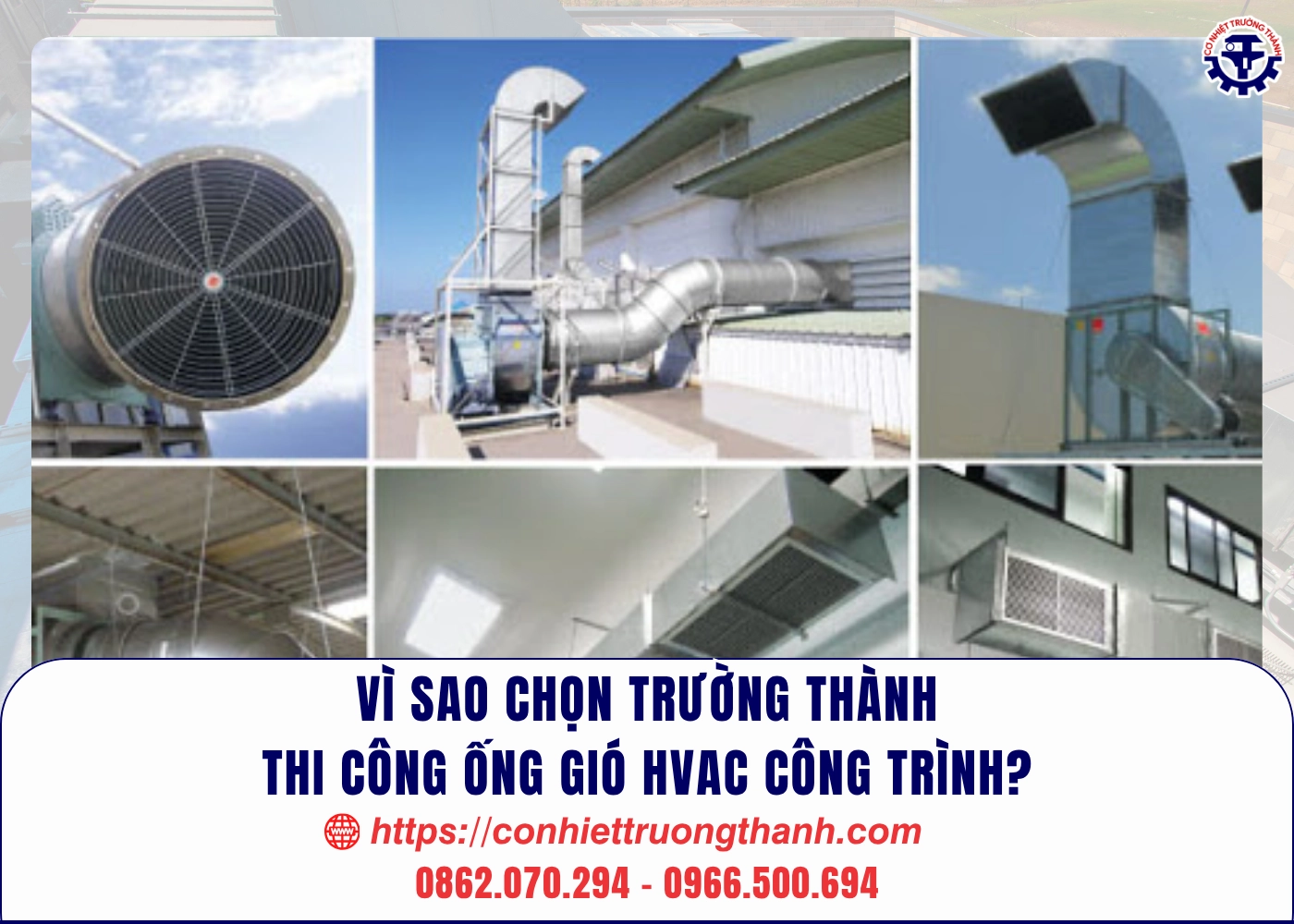 vì sao chọn trường thành thi công ống gió hvac công trình