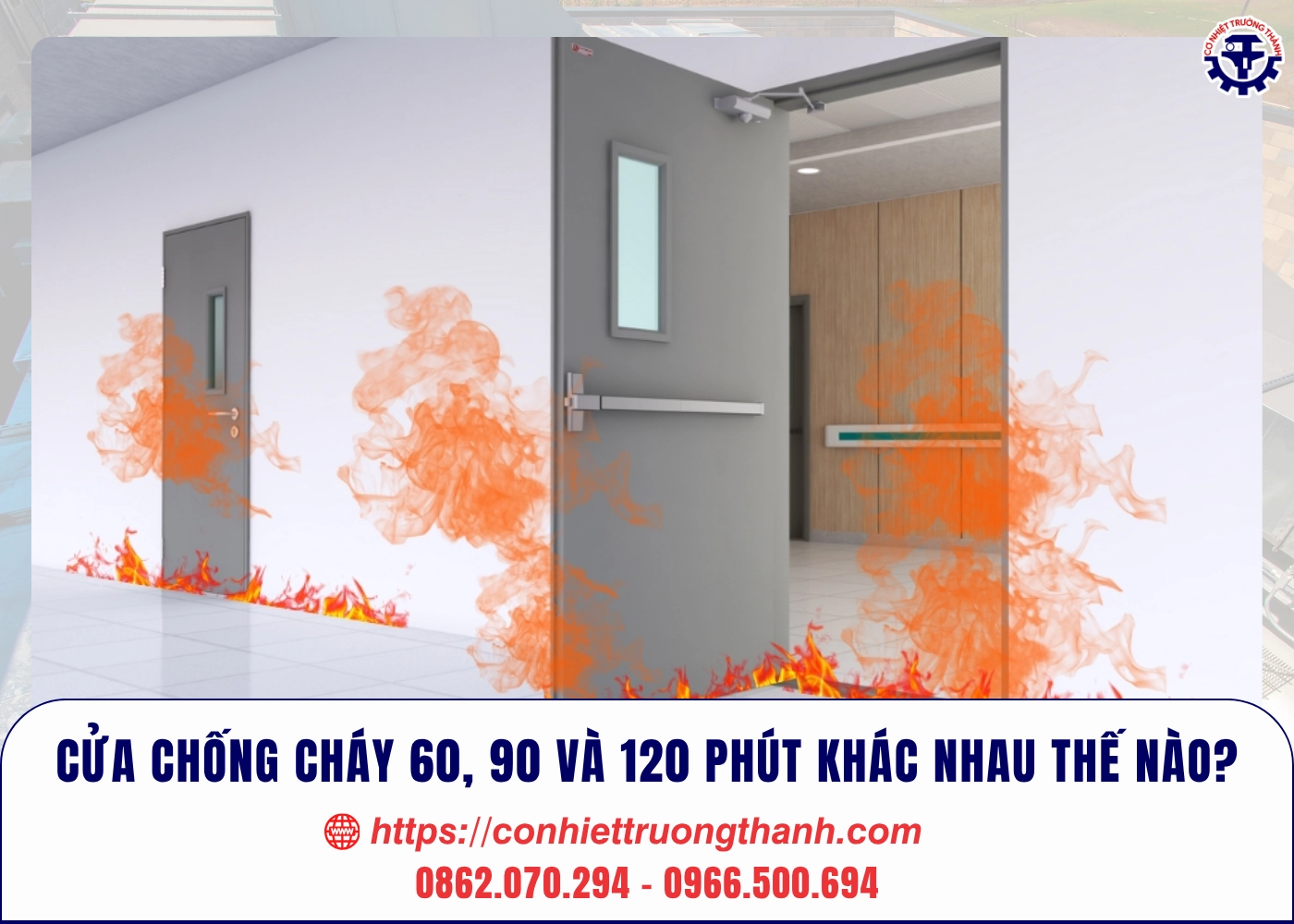 cửa chống cháy 60, 90 và 120 phút khác nhau thế nào
