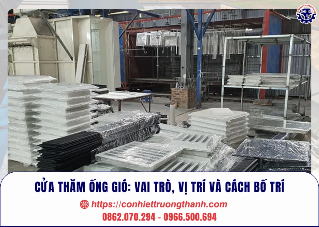 cửa thăm ống gió vai trò, vị trí và cách bố trí