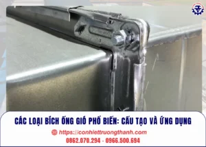 các loại bích ống gió phổ biến cấu tạo và ứng dụng