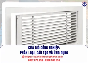cửa gió công nghiệp phân loại, cấu tạo và ứng dụng