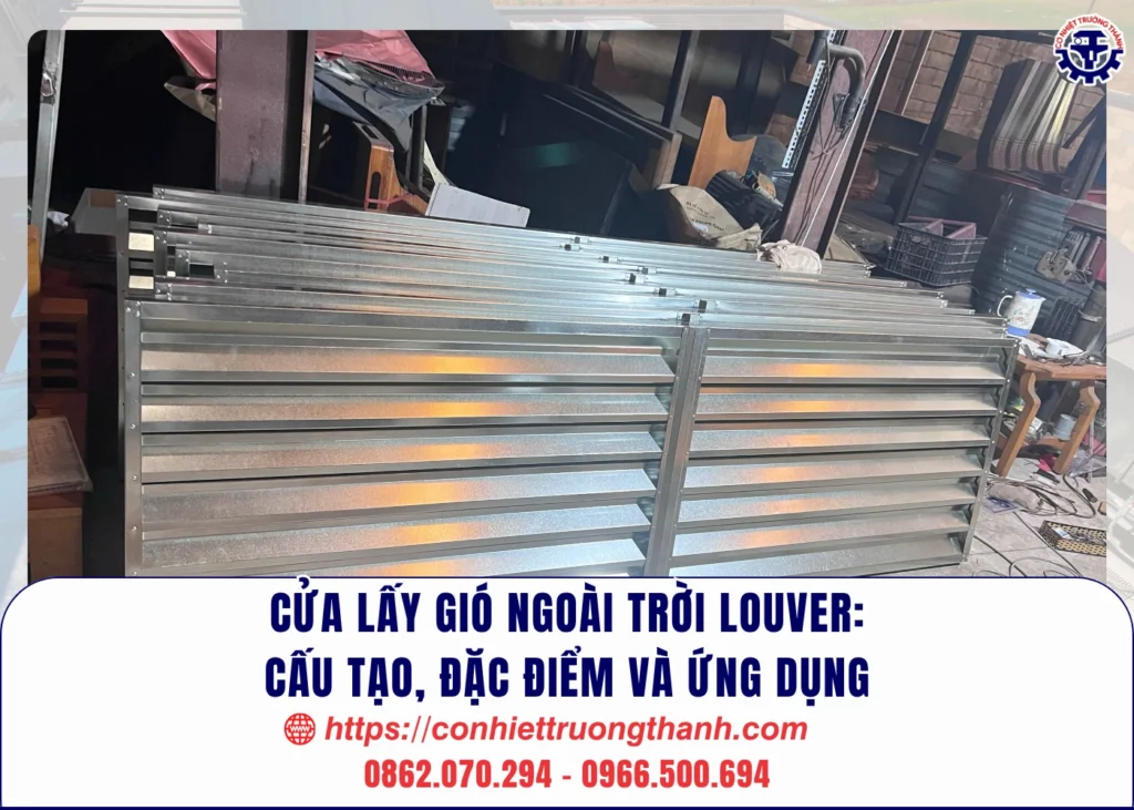 cửa lấy gió ngoài trời louver cấu tạo, đặc điểm và ứng dụng