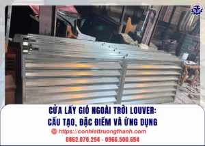 cửa lấy gió ngoài trời louver cấu tạo, đặc điểm và ứng dụng