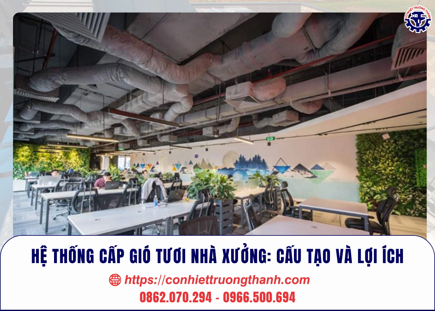hệ thống cấp gió tươi nhà xưởng cấu tạo và lợi ích