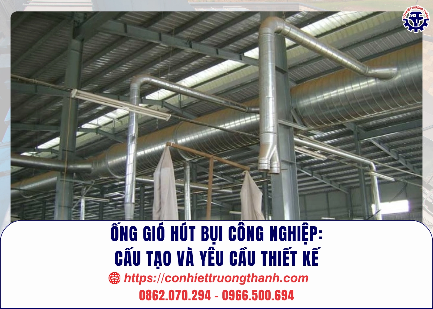 Ống gió hút bụi công nghiệp cấu tạo và yêu cầu thiết kế