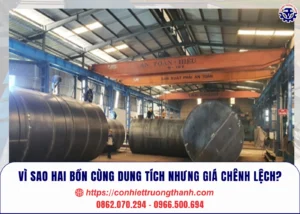 vì sao hai bồn cùng dung tích nhưng giá chênh lệch